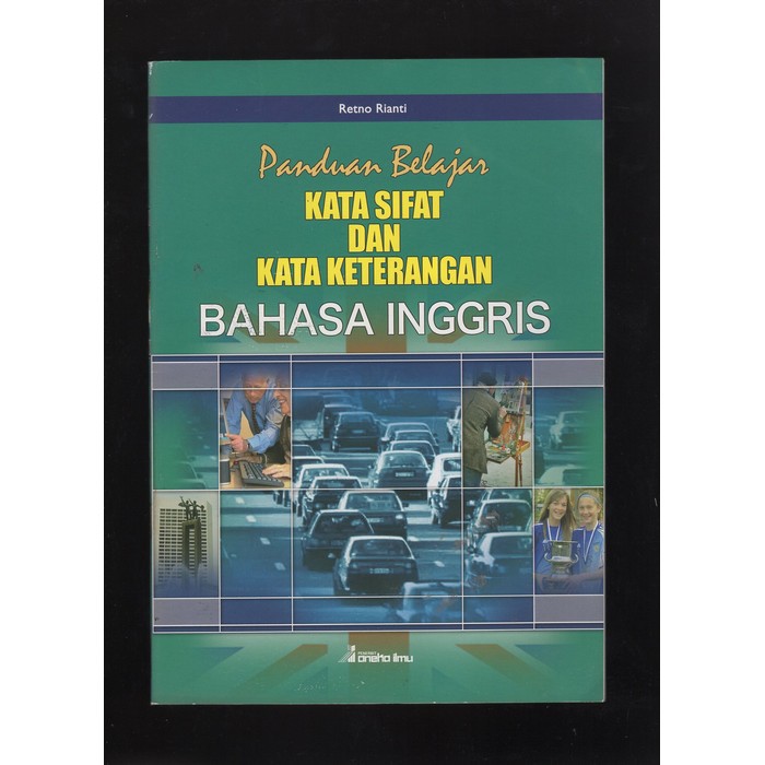 BUKU KATA SIFAT DAN KATA KETERANGAN BAHASA INGGRIS
