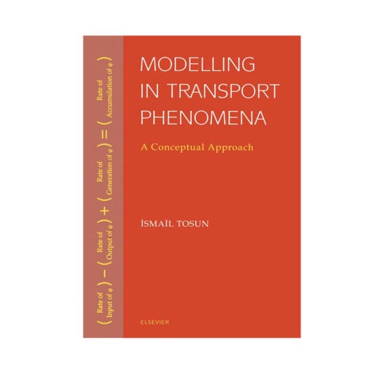 Modelling In Transport Phenomena