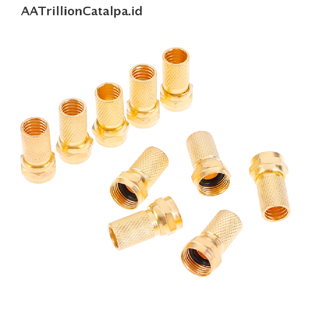 Aatrillioncatalpa 10Pcs Konektor Kabel Coaxial Tipe F RG6 Bahan Tembagakuningan