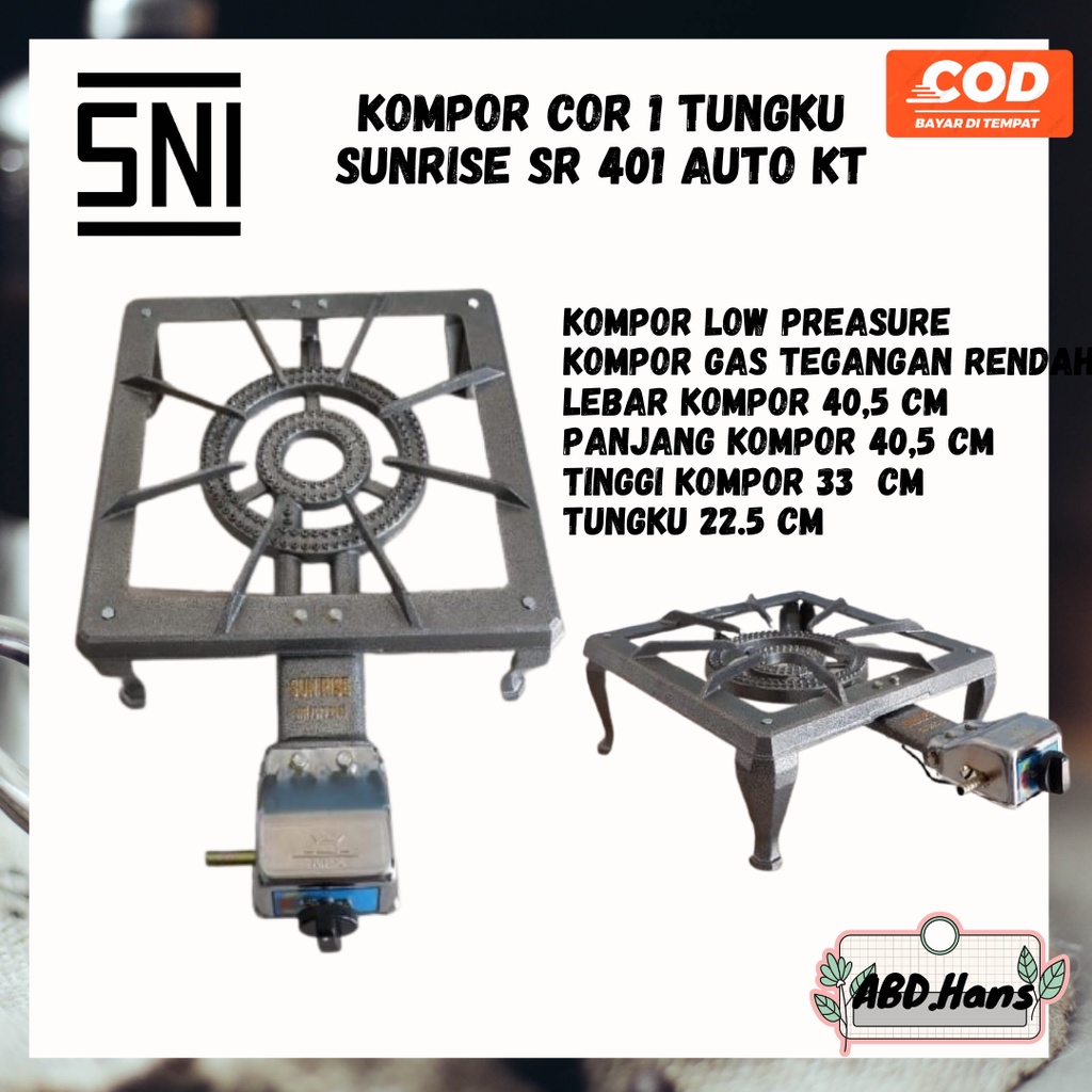(ABD) Peralatan Rumah Tangga Kompor Cor 1 Tungku Sunrise SR 401 Auto KT SNI Low Pressure Tekanan Ren