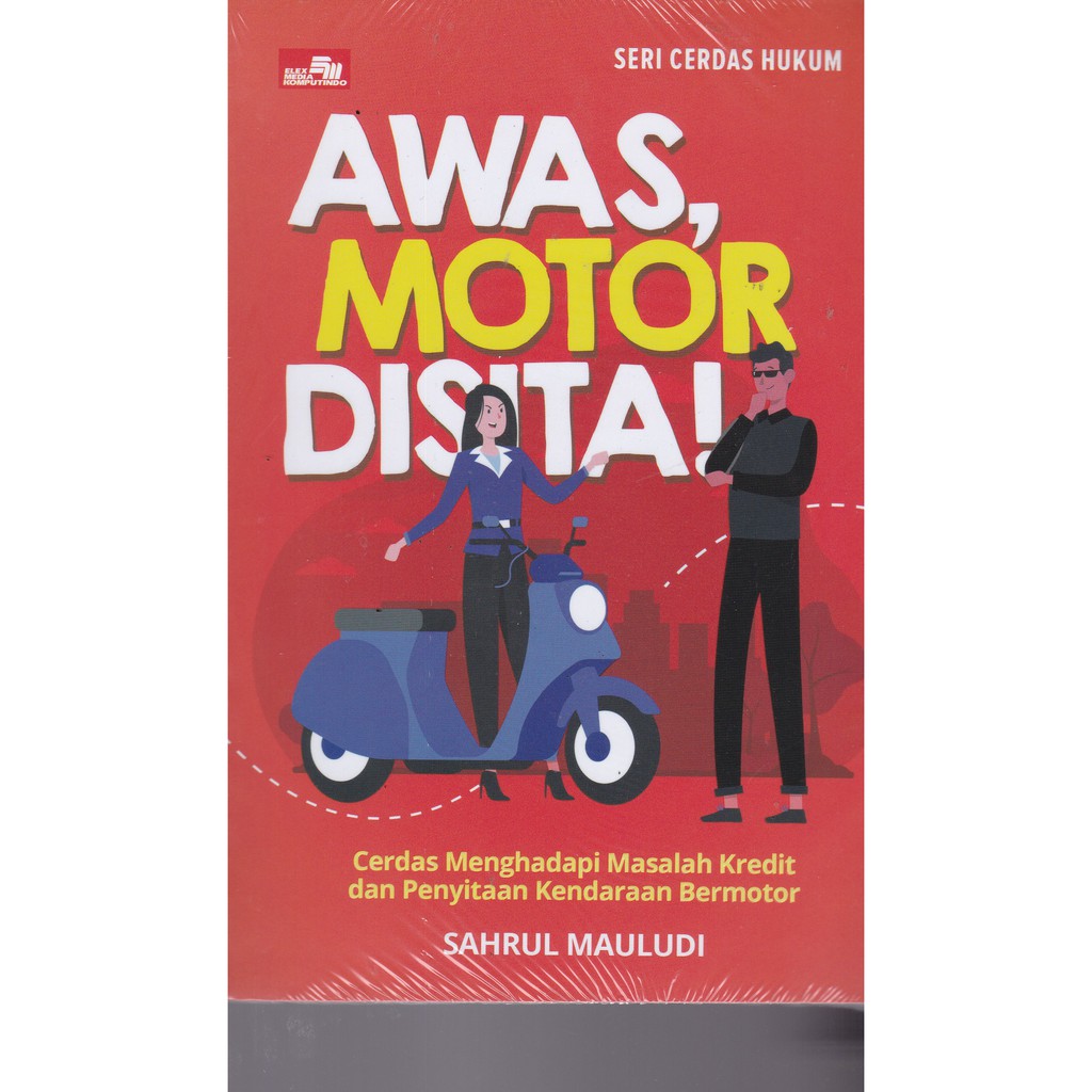 AWAS, MOTOR DISITA!-ELK -UR