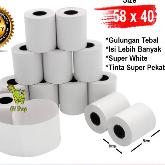 

℗ 58 X 40 MM Kertas Struck Printer Thermal TEBAL 58x40mm ISI 10 Roll ◘
