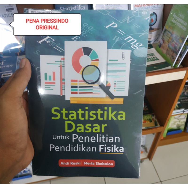 STATISTIKA DASAR UNTUK PENELITIAN PENDIDIKAN FISIKA - ANDI RESKI