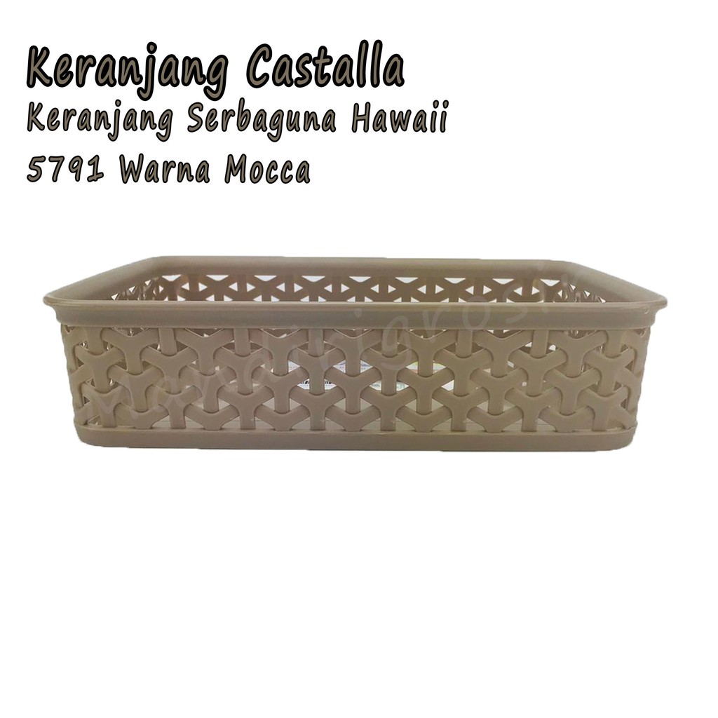 Keranjang * Castalla * Hawaii 5791 * Serbaguna * Mocca