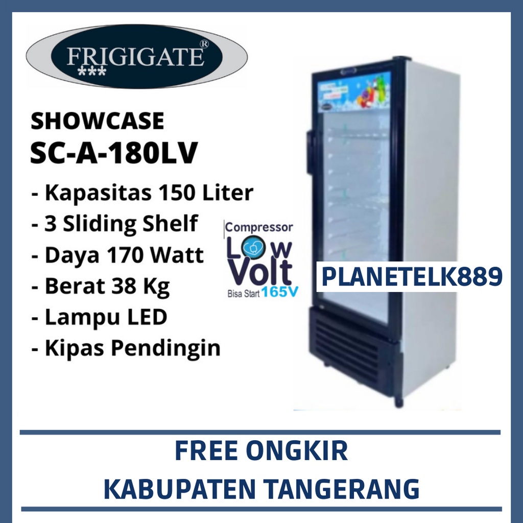 FRIGIGATE SC-A-180LV SHOWCASE 150 LITER
