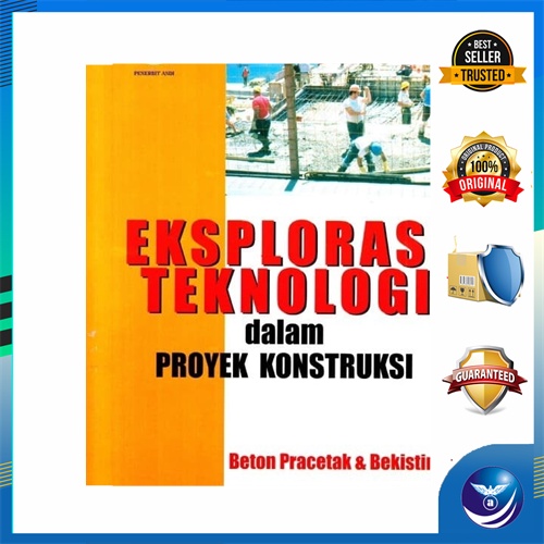 Penerbit Andi - Buku Eksplorasi Teknologi Dalam Proyek Konstruksi: Beton Pracetak & Bekisting/200003