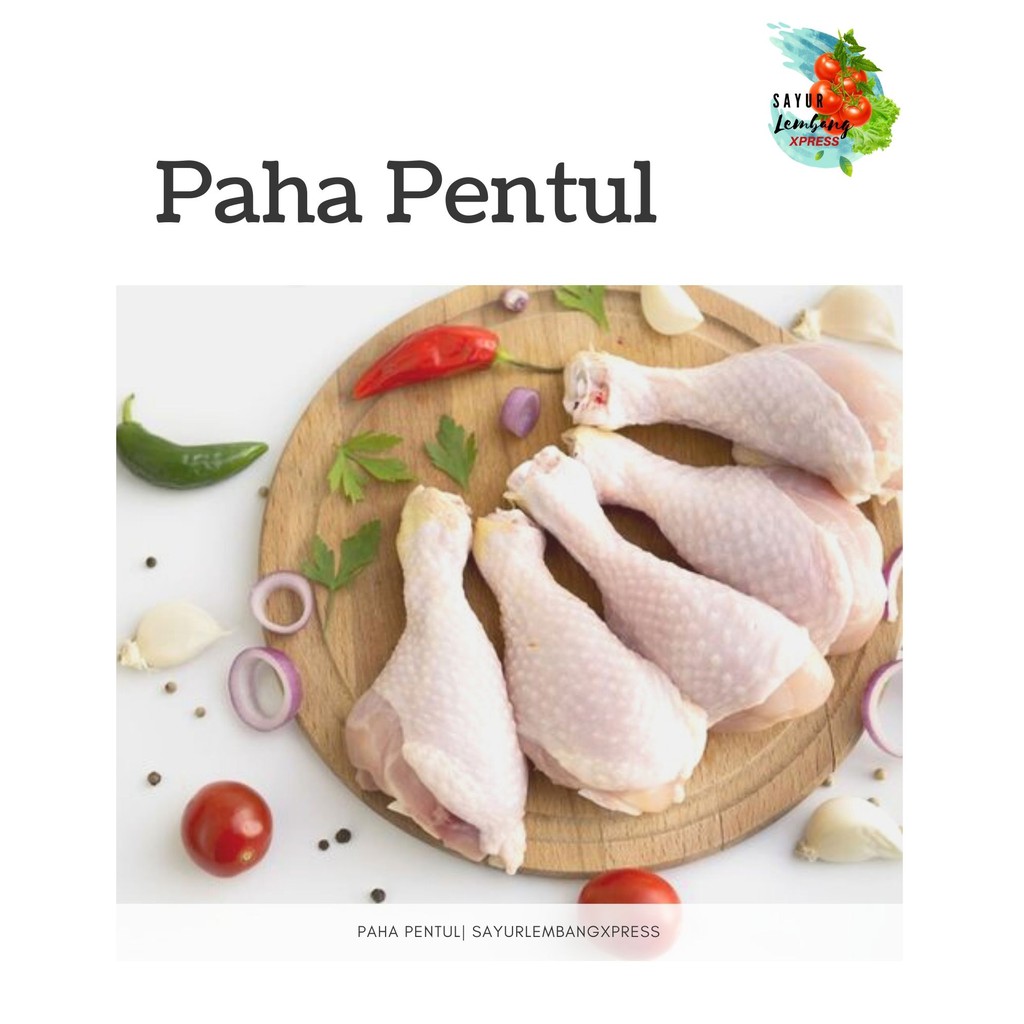 

PAHA AYAM PENTUL / PAHA AYAM BAWAH DRUMSTICK / 1 KG