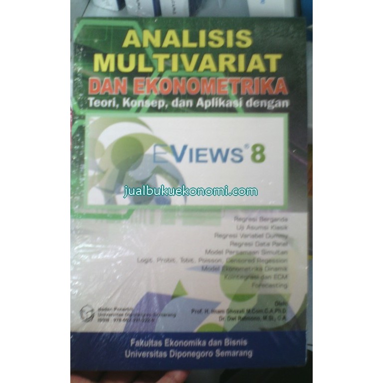 Buku Analisis Multivariat dan Ekonemetrika EVIEWS 8 - Imam Ghozali