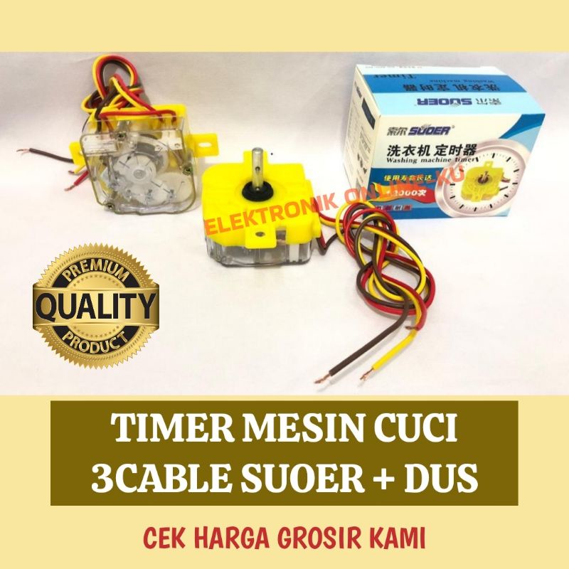 TIMER MESIN CUCI 3 CABLE SUOER + DUS