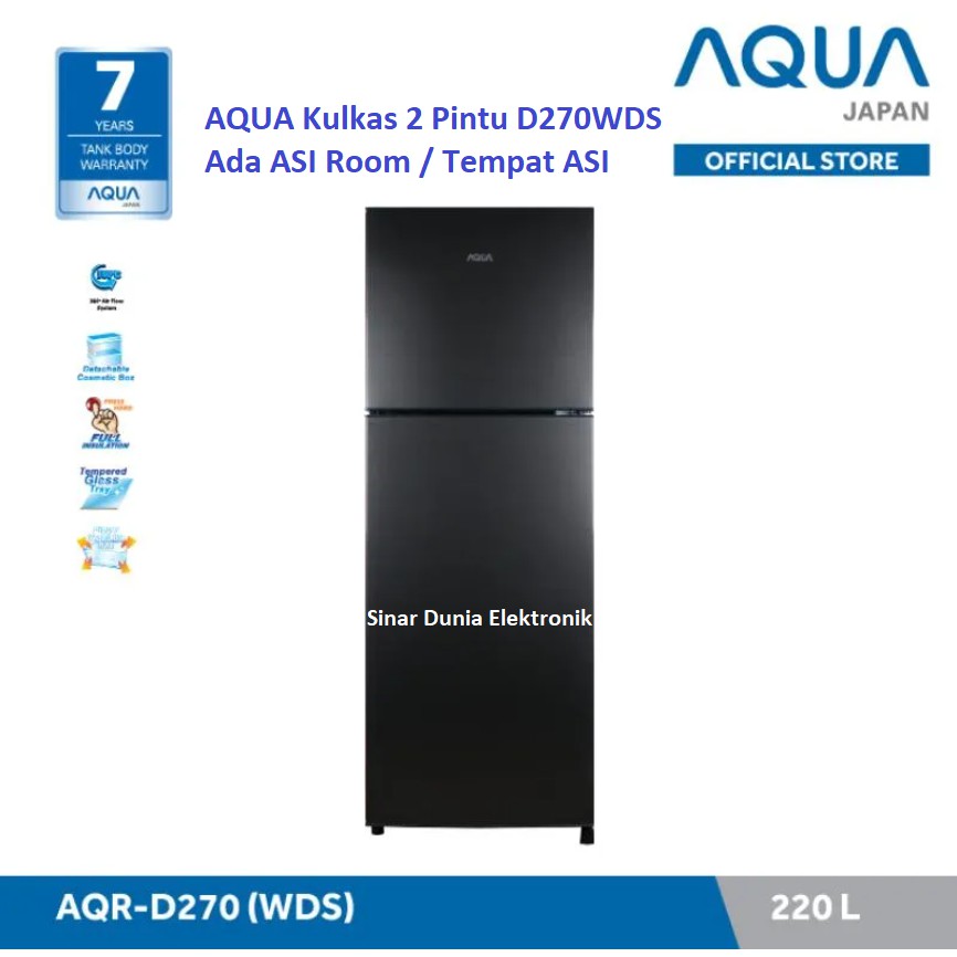 AQUA Kulkas 2 Pintu 220L Tempat ASI / ASI Room AQR-D270WDS D270WDS