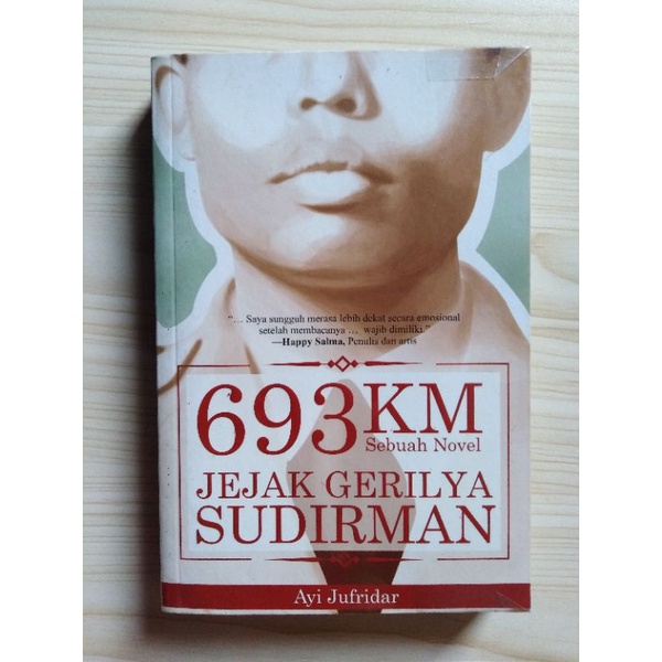 693 KM Jejak Gerilya Sudirman