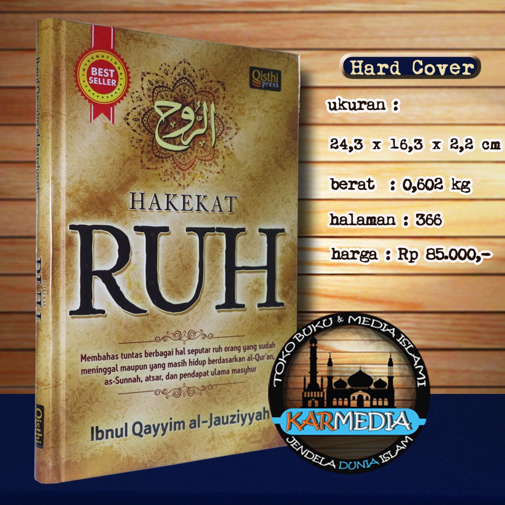 Hakekeat Ruh - Ibnul Qayyim al Jauziyyah - Qisthi Press - Karmedia