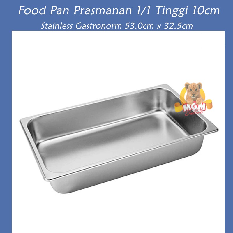 Food pan prasmanan Stainless ukuran 1/1 tinggi 10CM / Wadah Stainless