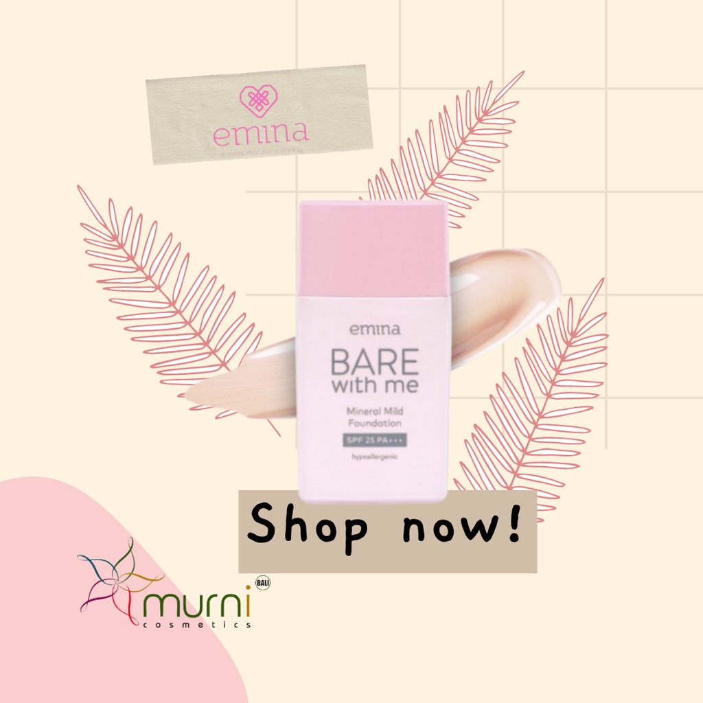 EMINA BARE WITH ME MINERAL MILD FOUNDATION SPF 25 PA+++ 30ml