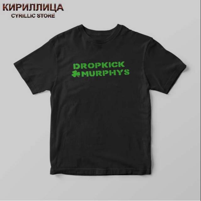 Kaos Dropkick Murphys Irish Celtic Punk - Dropkick Murphys Tshirt