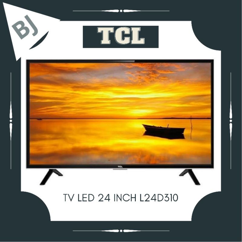 TV LED TCL 24 INCH L24D310