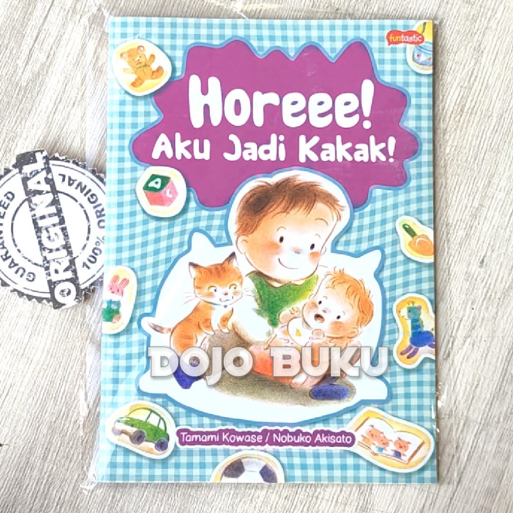 Buku Horeee! Aku Jadi Kakak by Tamami Kowase / Nobuko Akisato