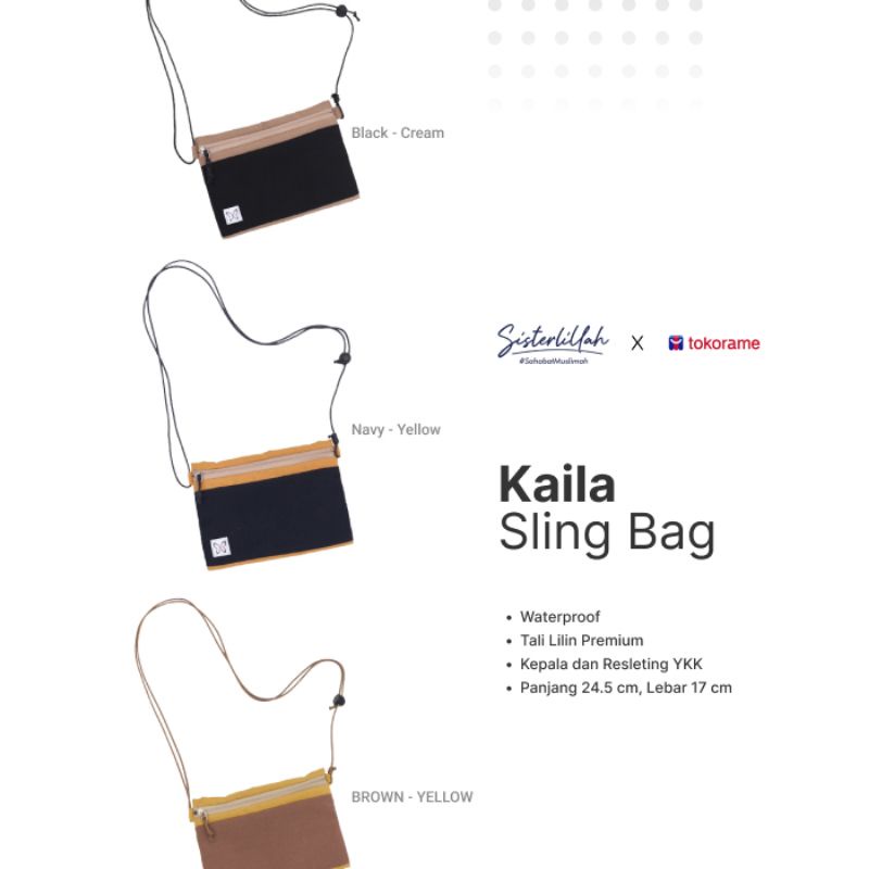 ELULA SLING BAG © KAILA SLING BAG ©  SISTERLILLAH