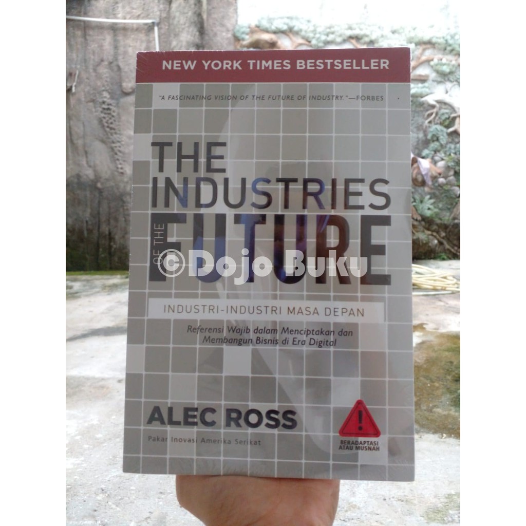 Eks : the Industries of the Future ( Alec Ross )