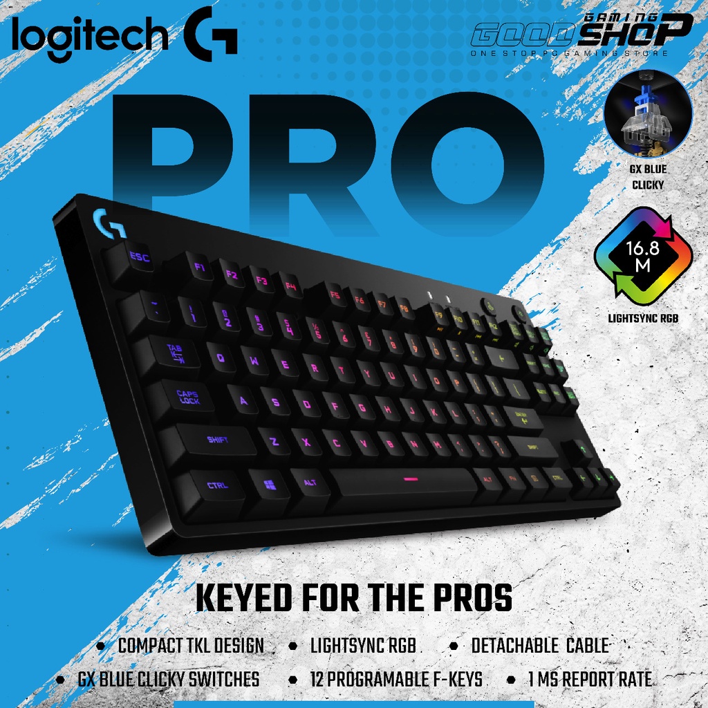 Logitech Pro TKL - Clicky - Mechanical Keyboard