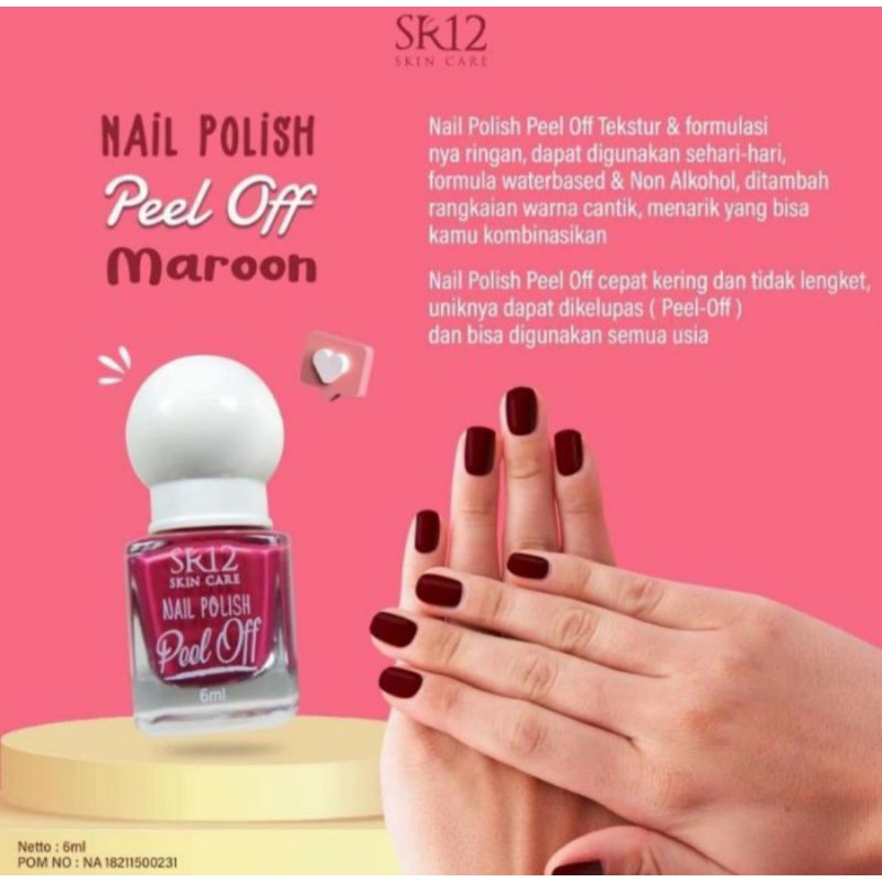 KUTEK HALAL SR12 NAIL POLISH Peel Off SR 12 HERBAL SKINCARE BPOM AMAN MUDAH DIKELUPAS BPOM