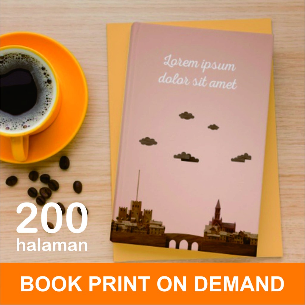 Print Buku - Print Book on Demand - A5 - max 200 halaman