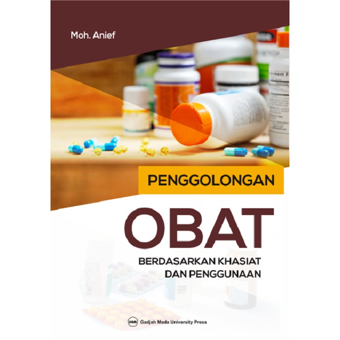 Jual Buku Penggolongan Obat Berdasarkan Khasiat Dan Penggunaan | Shopee ...