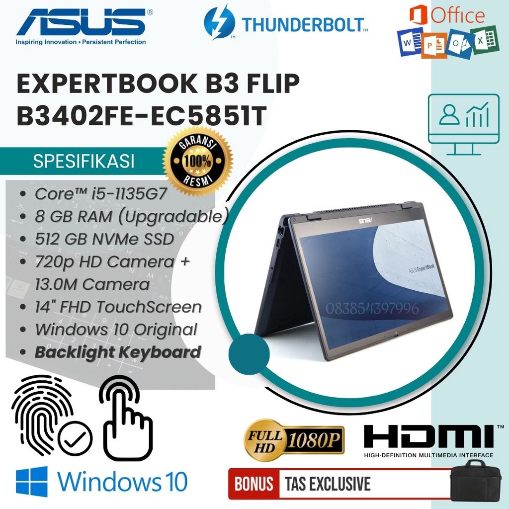 LAPTOP ASUS EXPERTBOOK B3 FLIP - CORE I5-1135G7 / 8GB RAM UPGRADABLE / SSD 512GB / DUAL CAMERA / BACKLIT KEYBOARD /  FINGERPRINT / NUMBER PAD / 14&quot; FHD TOUCHSCREEN / WINDOWS 10 ORIGINAL / FREE TAS LAPTOP / GARANSI RESMI / B3402FE-EC5851T