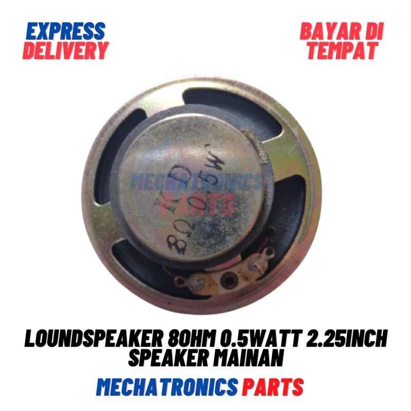 [DEV-9403] LOUNDSPEAKER 8OHM 0.5WATT 2.25INCH SPEAKER MAINAN