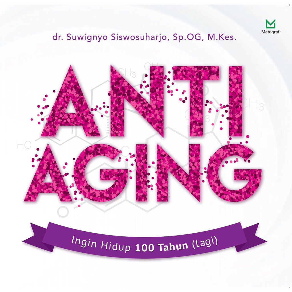

Anti Aging