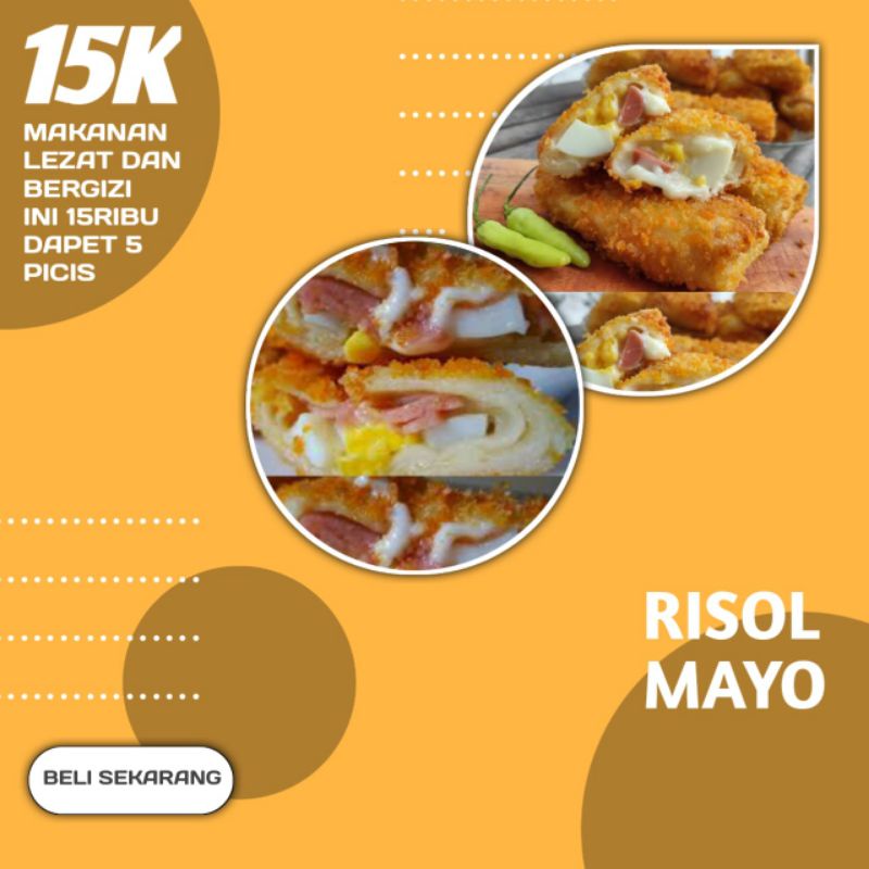 

RISOL MAYO VIRAL ISIAN SMOKE BEEF, TELOR, DAN KEJU