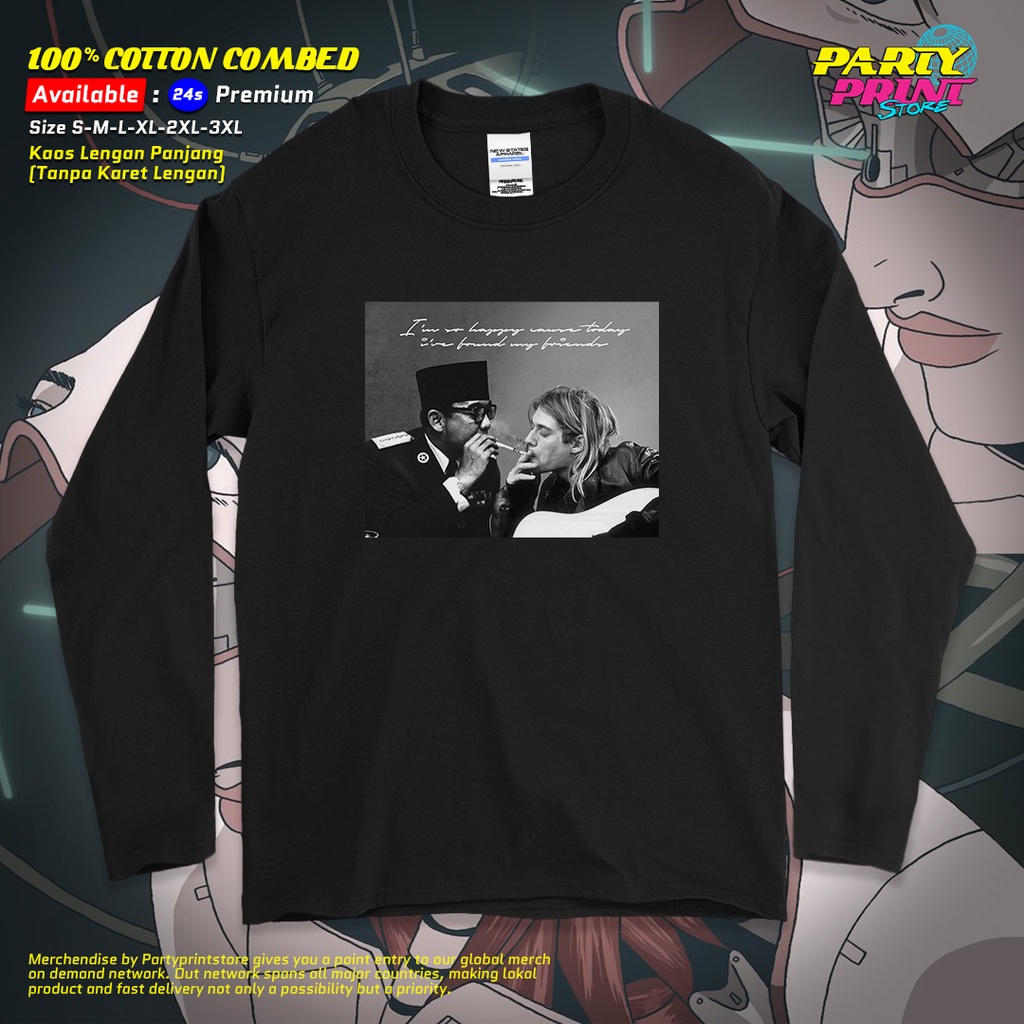 Partyprintstore Kaos Lengan Panjang Pria Lokal Viral Kurt Cobain x Soekarno