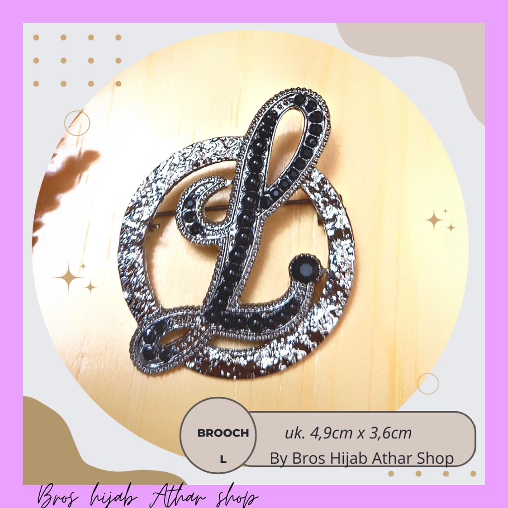 Bros Huruf L Pin Bross Jilbab Peniti Tuspin Hijab Nama Brooch Kerudung By Bros Hijab Athar Shop