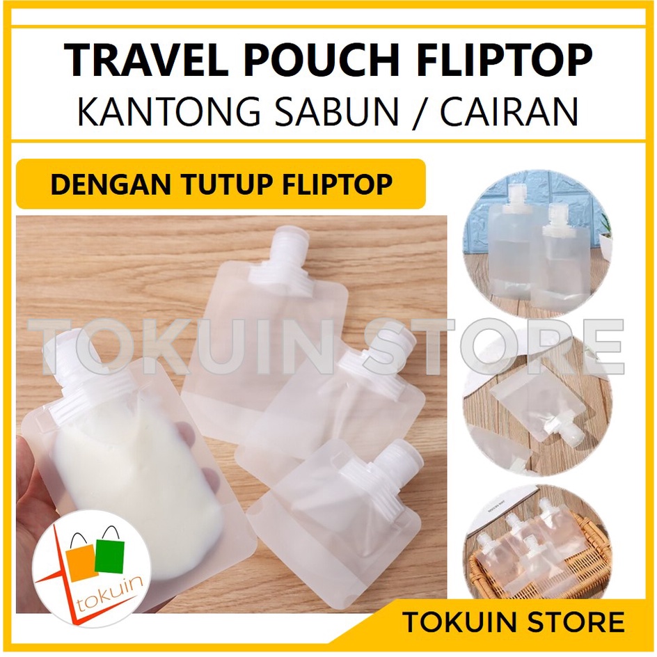 Travel Pouch Fliptop Tempat Kantong Sabun Cair Plastik Reusable Refill