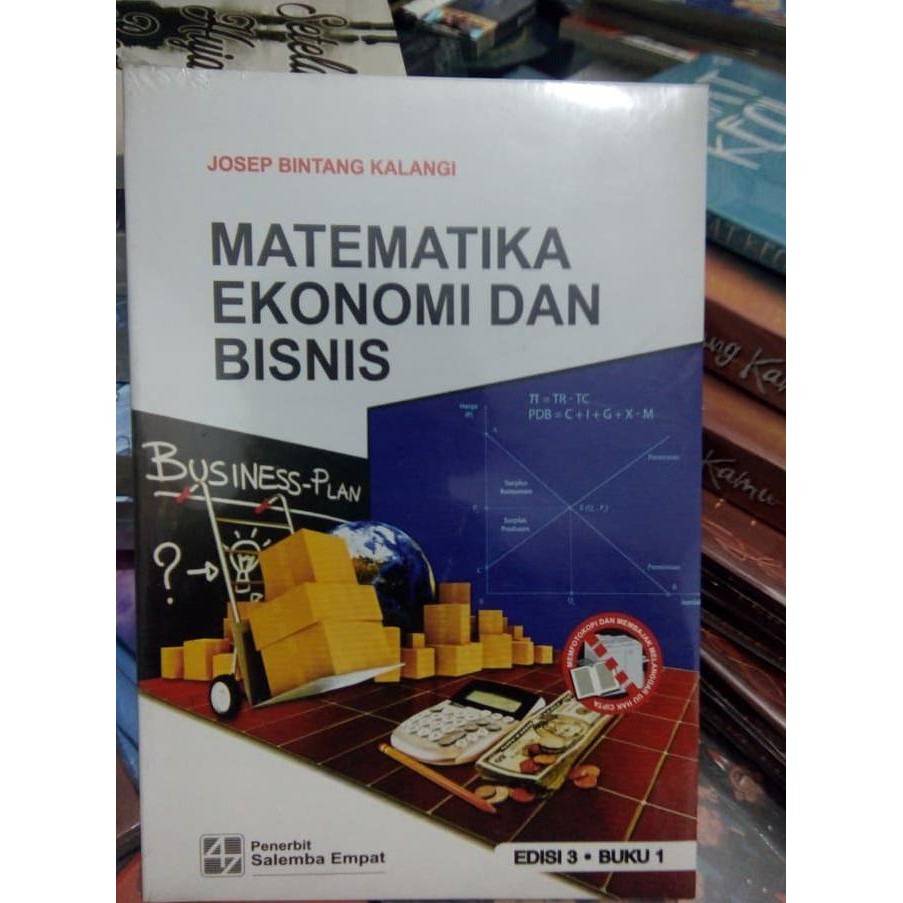 Matematika Ekonomi Dan Bisnis Josep Bintang Kalangi Edisi