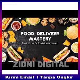 FOOD DELIVERY MASTERY Kelas Fundamental Optimasi Jualan Via Gofood dan Grabfood DIGITAL MARKETING ON