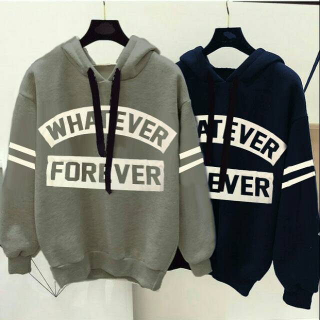 Sweater hoodie whatever