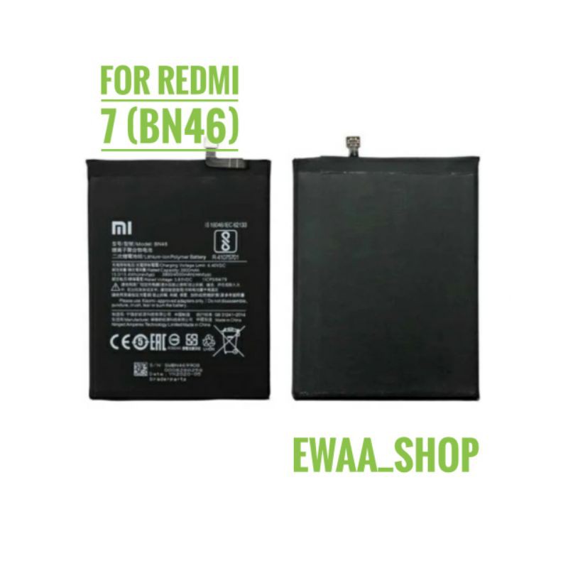 BATTERY BATERAI BATRE XIAOMI REDMI 7 (BN46) ORIGINAL