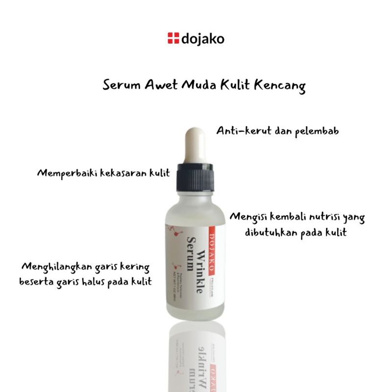 SERUM ANTI KERUT AWET MUDA KULIT KENCANG DOJAKO SKINCARE IMPORT READY STOCK