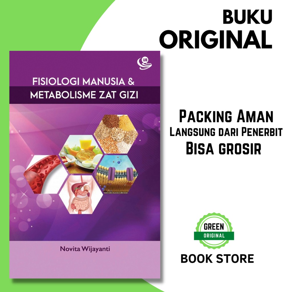 (BUKU ORI) Fisiologi Manusia & Metabolisme Zat Gizi
