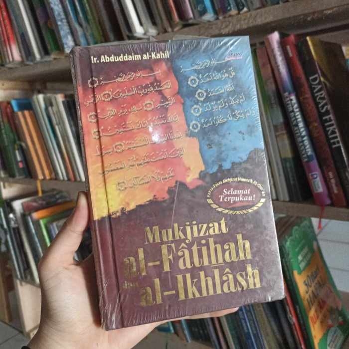 Buku Mukjizat al-Fatihah dan al-Ikhlash Abduddaim al-Kahil original