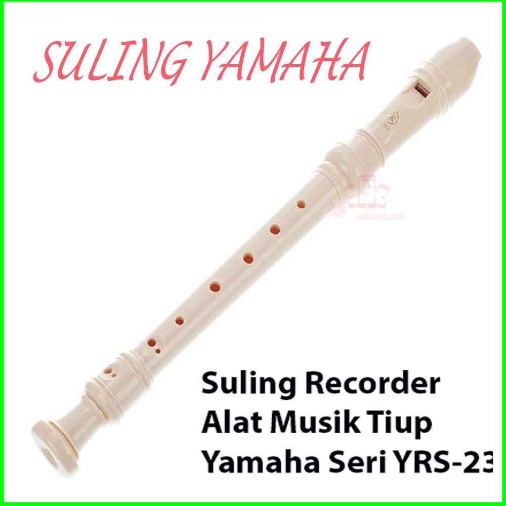 Suling YAMAHA YRS-23 Original / Seruling Yamaha Suling Recorder YAMAHA Soprano Sopran Alat Musik Seruling