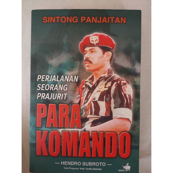 PERJALANAN SEORANG PRAJURIT PARA KOMANDO- SINTONG PANJAITAN