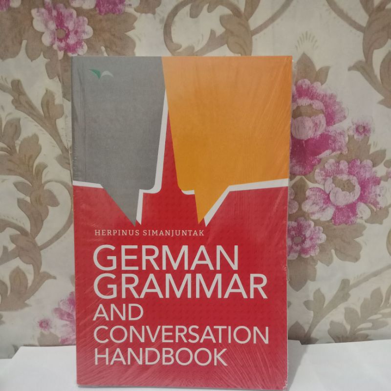 GERMAN GRAMMAR AND CONVERSATION HANDBOOK