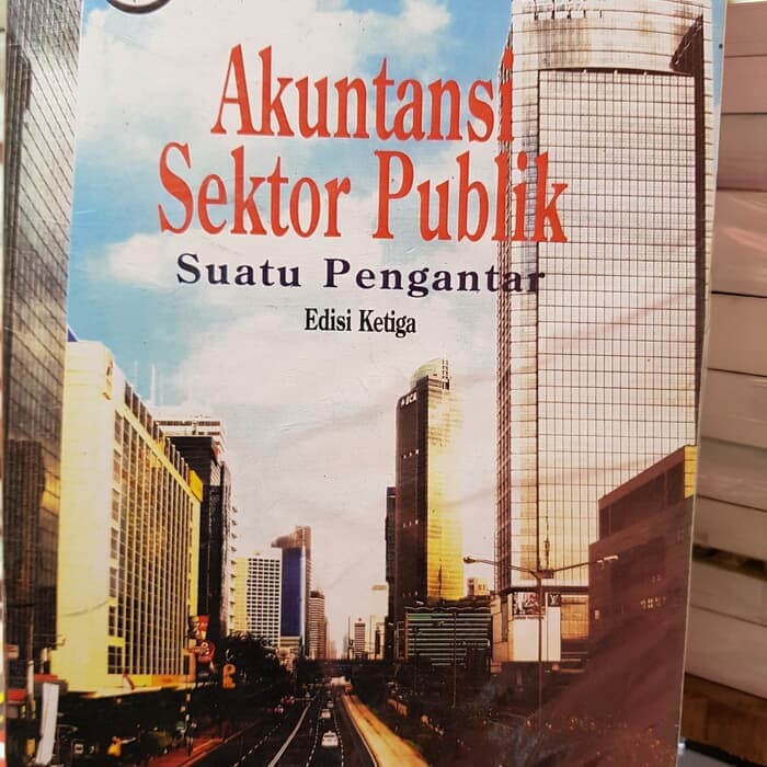 

BUKU AKUNTANSI SEKTOR PUBLIK EDISI KERIGA INDRA BAATIAN 3