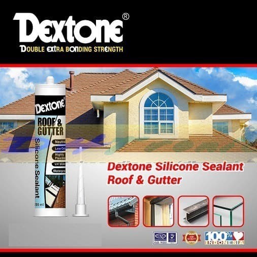 Dextone Silicone Sealant Roof Lem Atap Talang Bocor Tahan Panas Netral