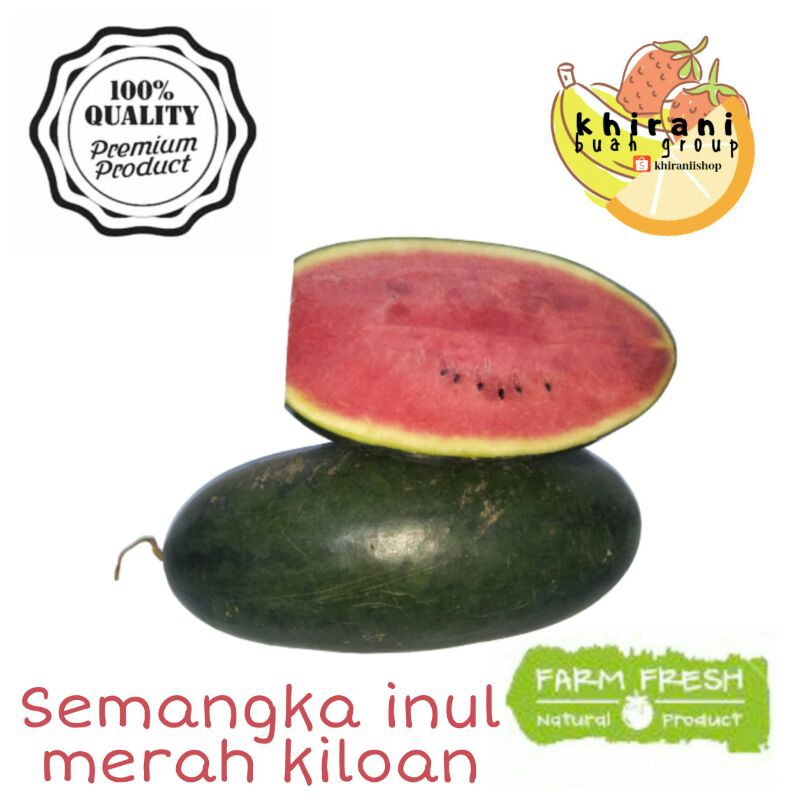 

Semangka Inul Merah manis renyah