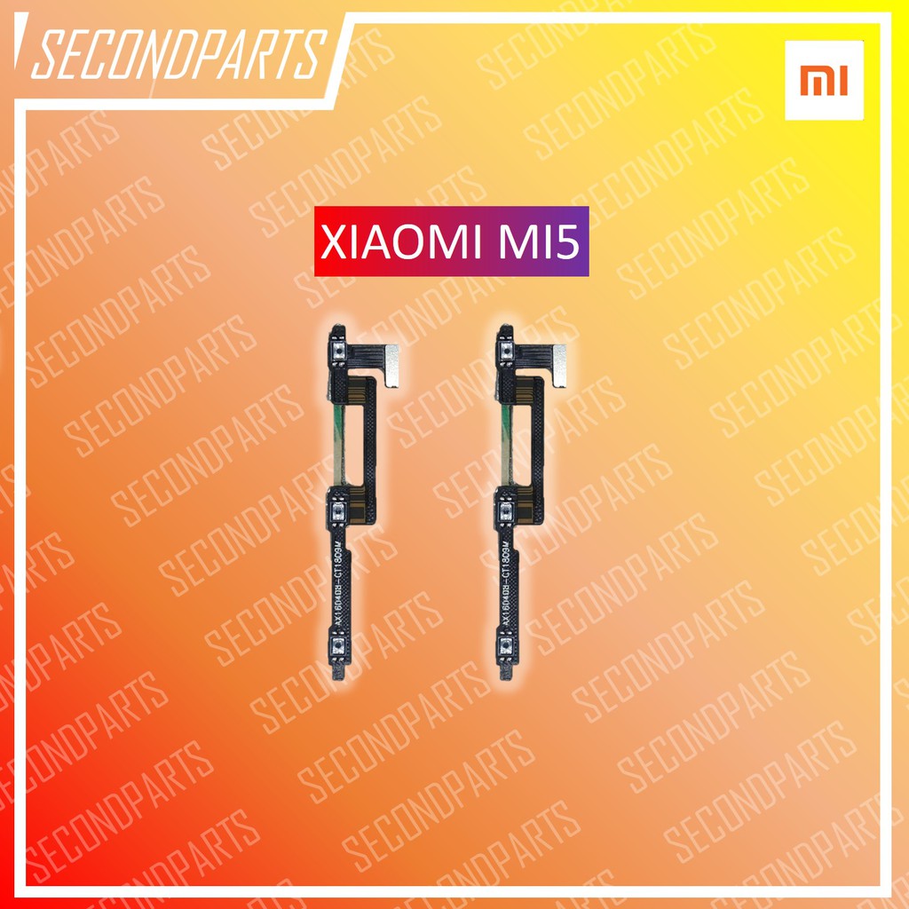 FLEXIBLE ON OFF TOMBOL POWER VOLUME XIAOMI MI5 / MI 5 PRIME ORIGINAL