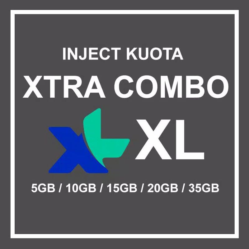 Inject Kuota XL XTRA COMBO Paket Data Extra Combo 5GB / 10GB / 15GB / 20GB / 35GB Bonus Youtube