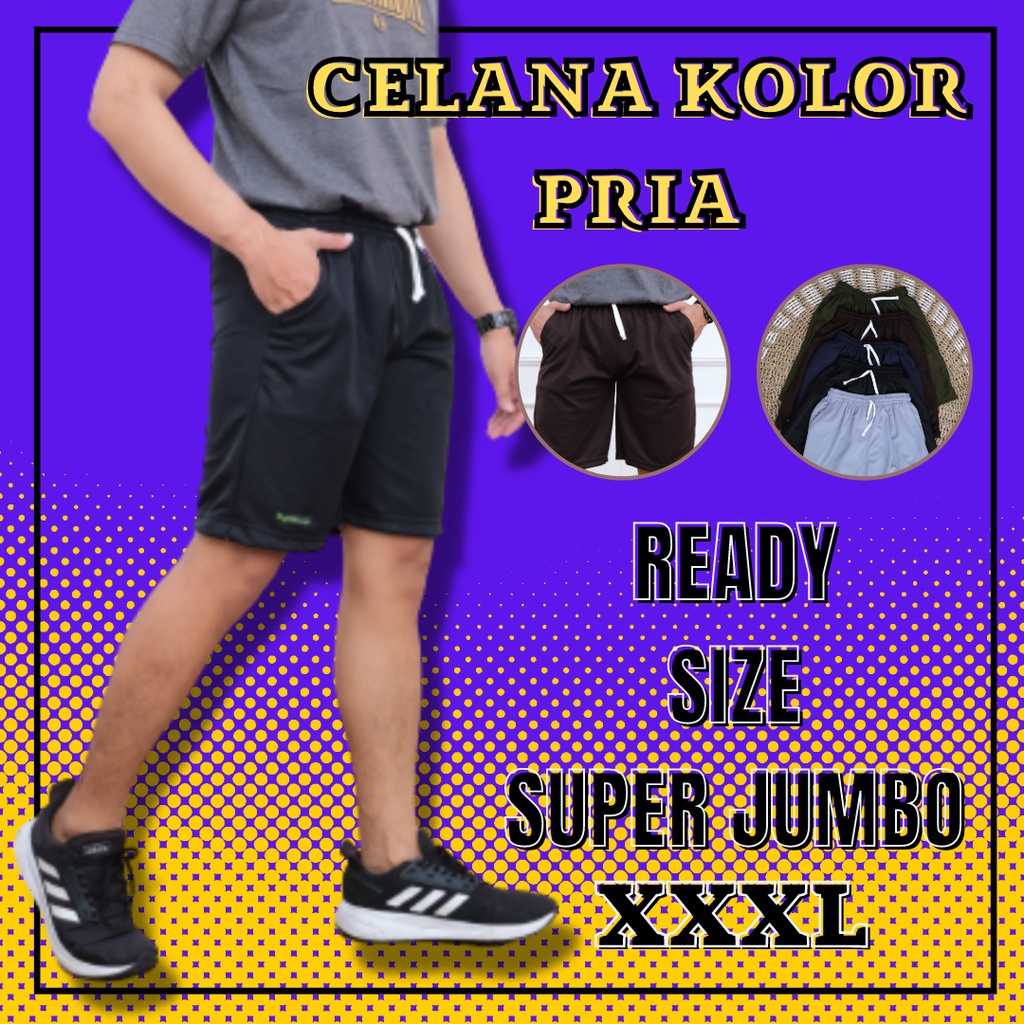 Celana Kolor Pria Jumbo Celana Olahraga Pria Pendek